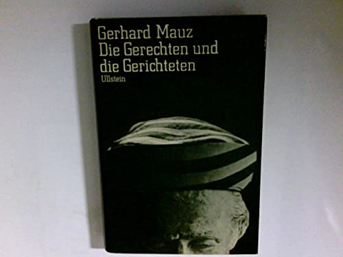 Die Gerechten und die Gerichteten.