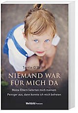 Niemand war für mich da