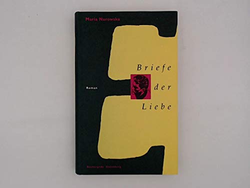 Briefe der Liebe. Roman, 3763241981
