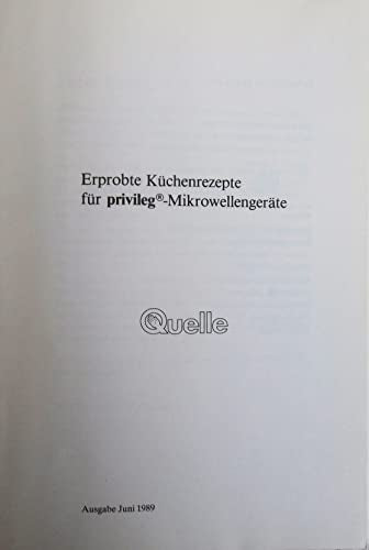 Mikrowellen Kochbuch: Für Privileg Mikrowellengeräte