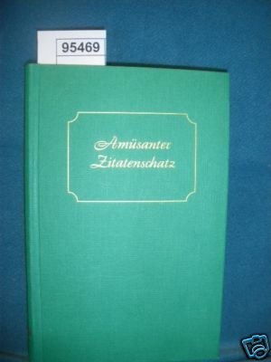 Amüsanter Zitatenschatz