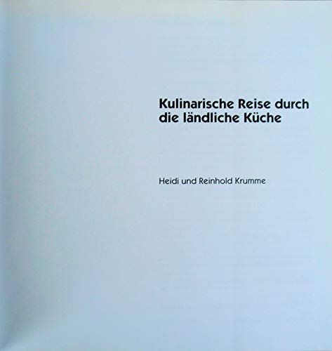 Kulinarische Reise durch die ländliche Küche, Parzeller 128 Seiten, Bilder