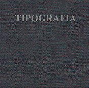 Tipografia. Immagini quotidiane
