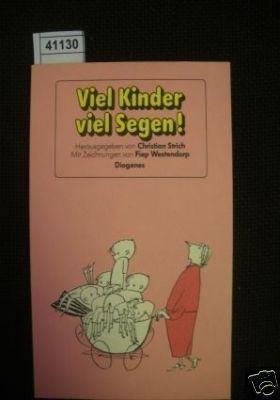 Viel Kinder, viel Segen!