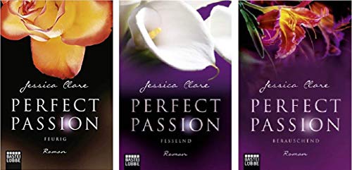 Geschenkidee Band 4-6 der Perfect Passion Reihe von Jessica Clare 4. Feurig & 5. Fesselnd & 6. Berauschend