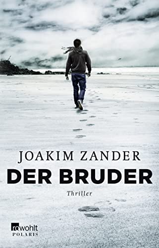 Der Bruder: Thriller aus Schweden