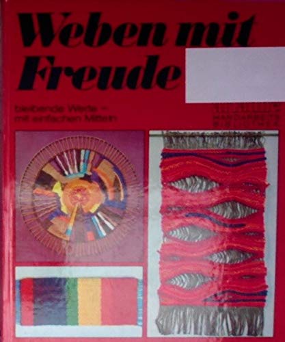 Weben mit Freude