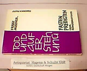 Tod und Auferstehung Fasten Predigten über Römerbrieftexte