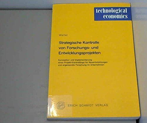 Strategische Kontrolle von Forschungsprojekten und Entwicklungsprojekten