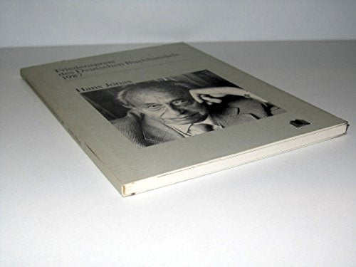 Friedenspreis des Deutschen Buchhandels 1987: Hans Jonas; Ansprachen aus Anlaß der Verleihung.