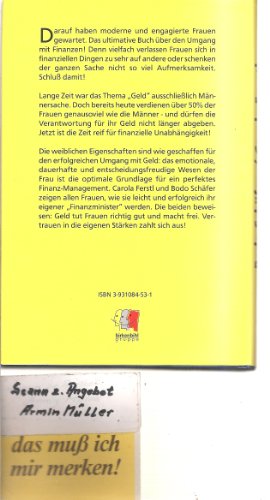 Geld tut Frauen richtig gut : So managen Sie Ihre Finanzen selbst und sind dabei viel erfolgreicher als die meisten Männer.