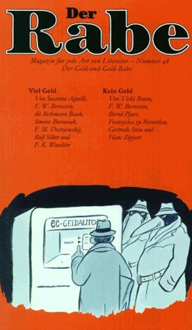 Der Rabe, Nr.48, Der Geld-und-Gold-Rabe