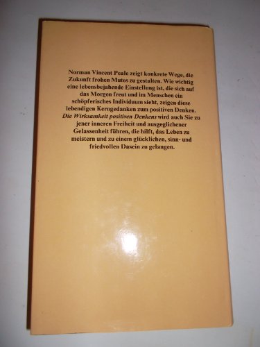 Die Wirksamkeit positiven Denkens - Der Weg zum neuen Lebensgefühl