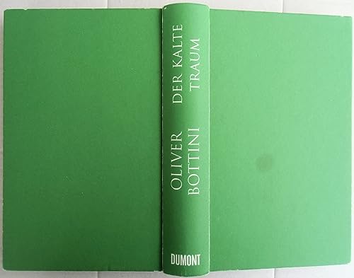 Der kalte Traum: Roman