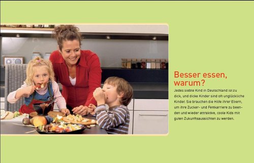 Besser Essen, Leben leicht gemacht: Das Praxisbuch zur ProSieben Serie. Das Ernährungsprogramm mit 75 leichten Rezepten für die ganze Familie: Das ... Familie. Das Praxisbuch zur ProSieben-Serie