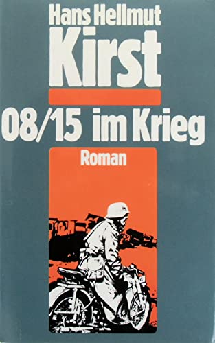 08/15 im Krieg