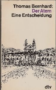 Der Atem Eine Entscheidung