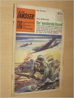 Der Landser, Nr. 511, Bd. 2: Der wandernde Kessel