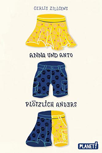 Anna & Anto: Plötzlich anders
