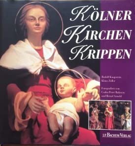 Kölner Kirchen Krippen