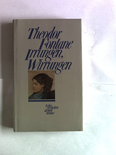 Irrungen, Wirrungen: Roman.