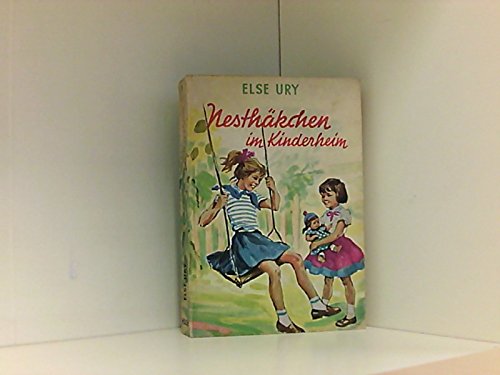Nesthäkchen im Kinderheim, Band 3. Erzählung für Mädchen.