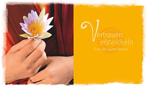 Buddhas Anleitung zum Glücklichsein - Das Übungsbuch