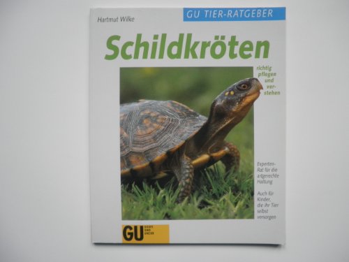 Schildkröten richtig pflegen und verstehen. Experten- Rat für die artgerechte Haltung
