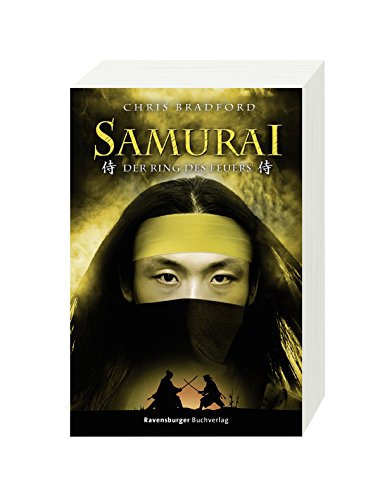 Samurai, Band 6: Der Ring des Feuers (Samurai, 6)