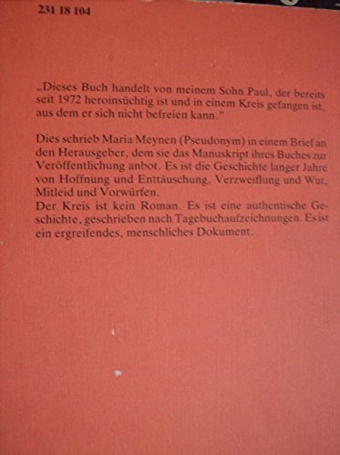 Der Teufelskreis. Briefe an meinen heroinsüchtigen Sohn.