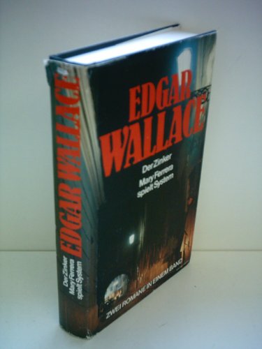 Edgar Wallace: Der Zinker / Mary Ferrera spielt System