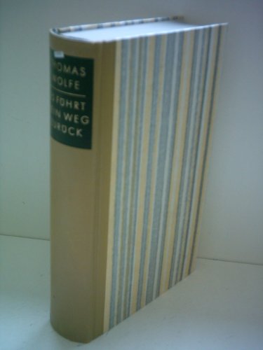 Thomas Wolfe: Es führt kein Weg zurück