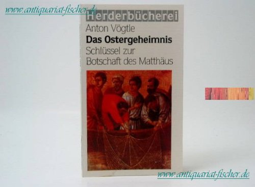 Das Ostergeheimnis