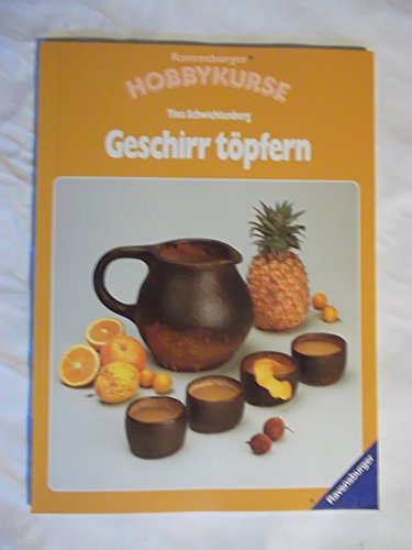 Geschirr töpfern (Ravensburger Hobbykurse)