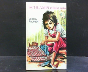 Britta Palmen: Schlampi reisst aus