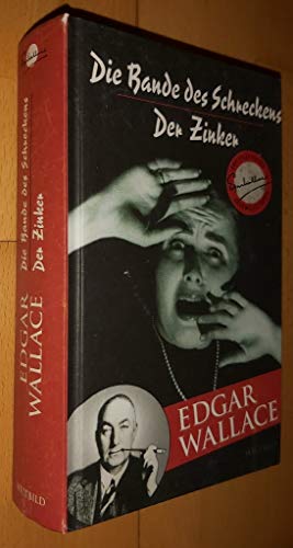 Die Bande des Schreckens - der Zinker.