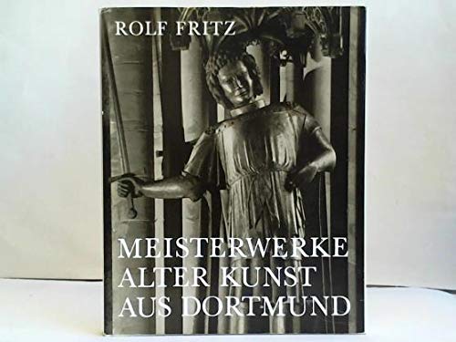 Meisterwerke alter Kunst aus Dortmund