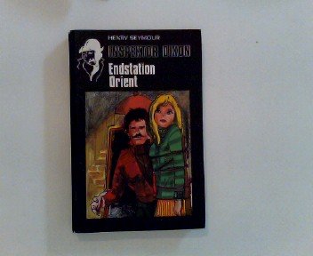 Inspektor Dixon - Endstation Orient