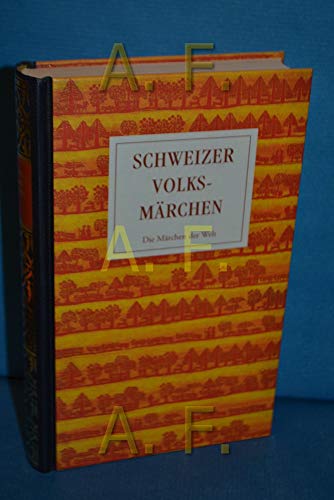 Schweizer Volksmärchen