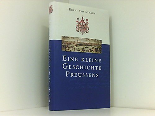 Eine kleine Geschichte Preußens
