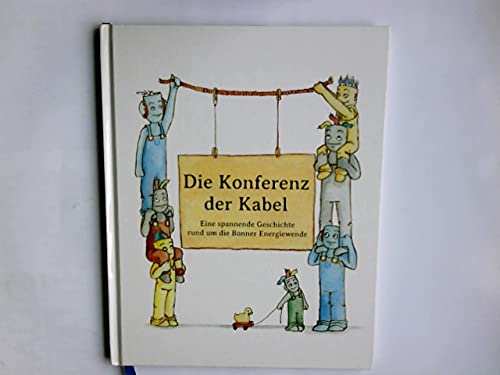 Die Konferenz der Kabel. Eine spannende Geschichte rund um die Bonner Energiewende