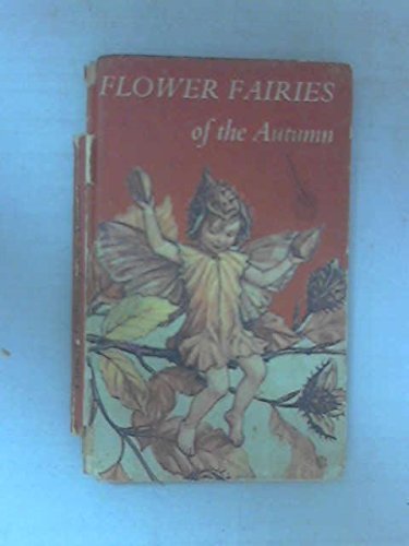 Flower Fairies of the Autumn