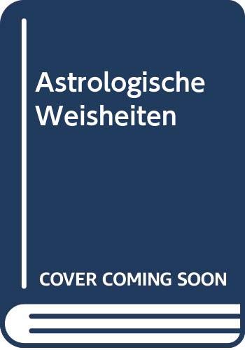 Astrologische Weisheiten