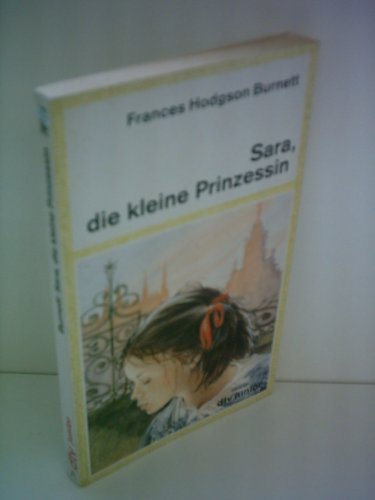 Sara, die kleine Prinzessin /