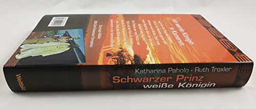 Schwarzer Prinz weiße Königin (Königin Katharina - eine Schweizerin in Kamerun)