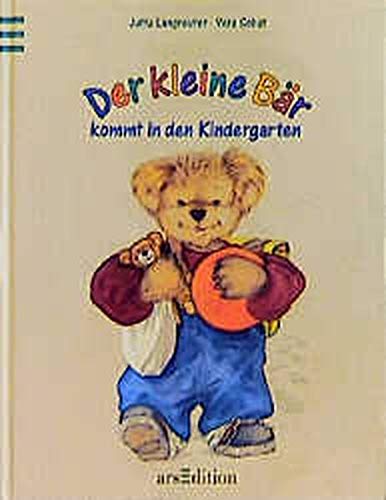 Der kleine Bär kommt in den Kindergarten
