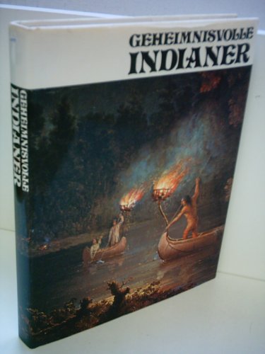 Geheimnisvolle Indianer