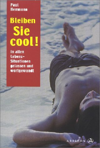 Bleiben Sie cool!