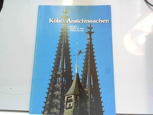 STADT KÖLN, Köln Ansichtssachen.