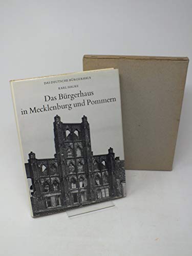 Das Bürgerhaus in Mecklenburg und Pommern (Das deutsche Bürgerhaus)
